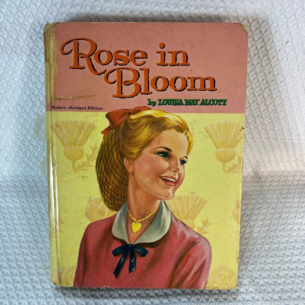 Rose in Bloom Louisa May Alcott 1955 Whitman Publishing‎ Modern Abridged Edition